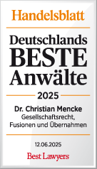 Deutschlands beste Anwälte 2025 Dr. Christian Mencke (Handelsblatt / Best Lawyers) Deutschlands beste Anwälte 2025 Dr. Christian Mencke (Handelsblatt / Best Lawyers)